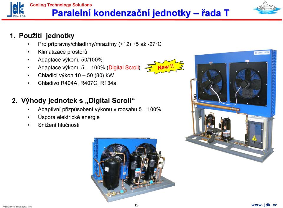 Adaptace výkonu 50/100% Adaptace výkonu 5.