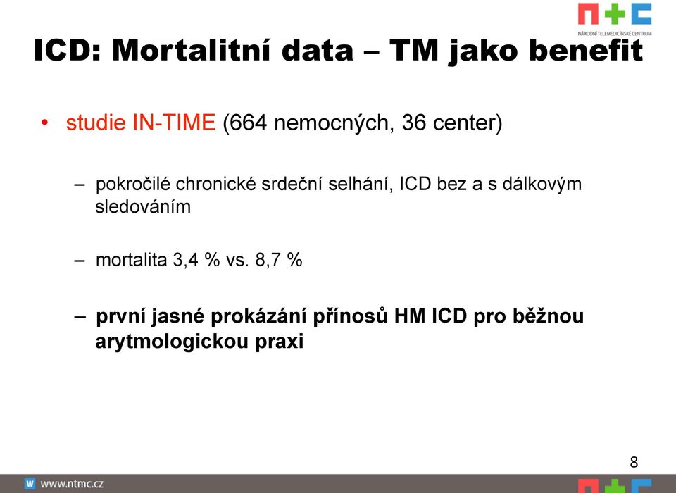 ICD bez a s dálkovým sledováním mortalita 3,4 % vs.