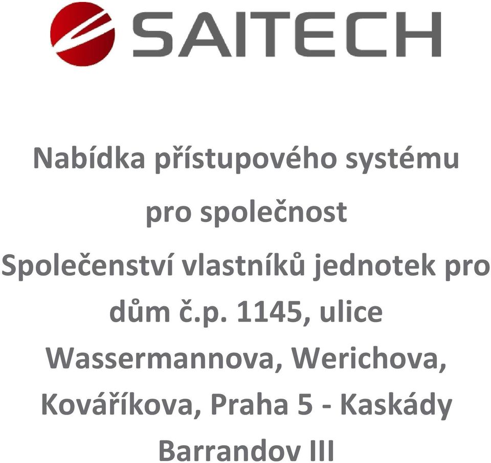 pro dům č.p. 1145, ulice Wassermannova,