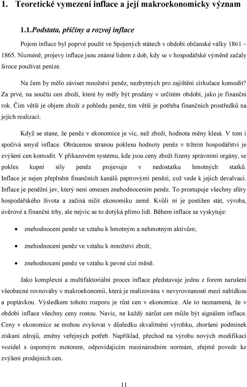 Za prvé, na součtu cen zboží, které by měly být prodány v určitém období, jako je finanční rok.