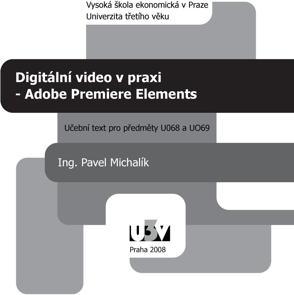 Adobe Premiere Elements Učební text pro