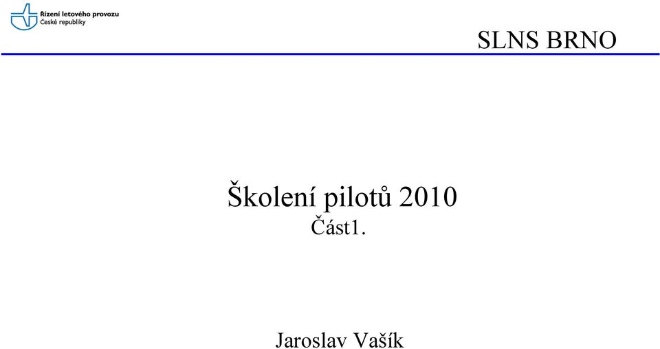 pilotů 2010