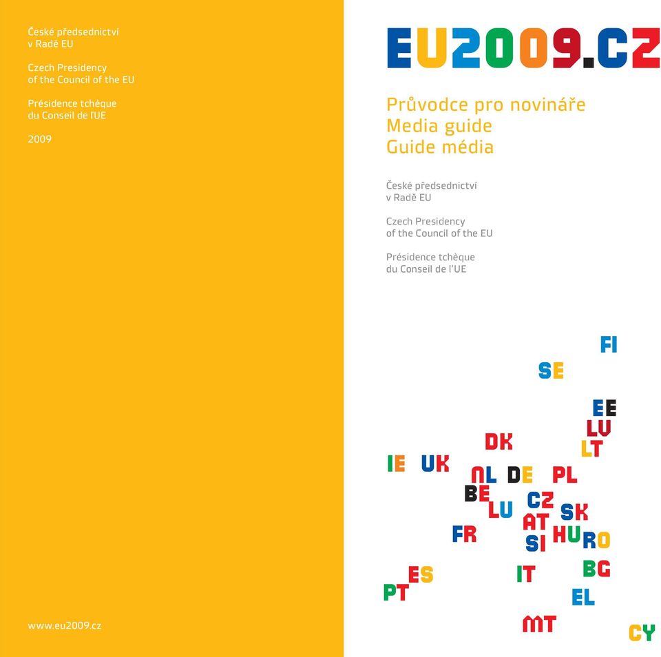 guide Guide média  EU Présidence tchèque du Conseil de l UE www.eu.