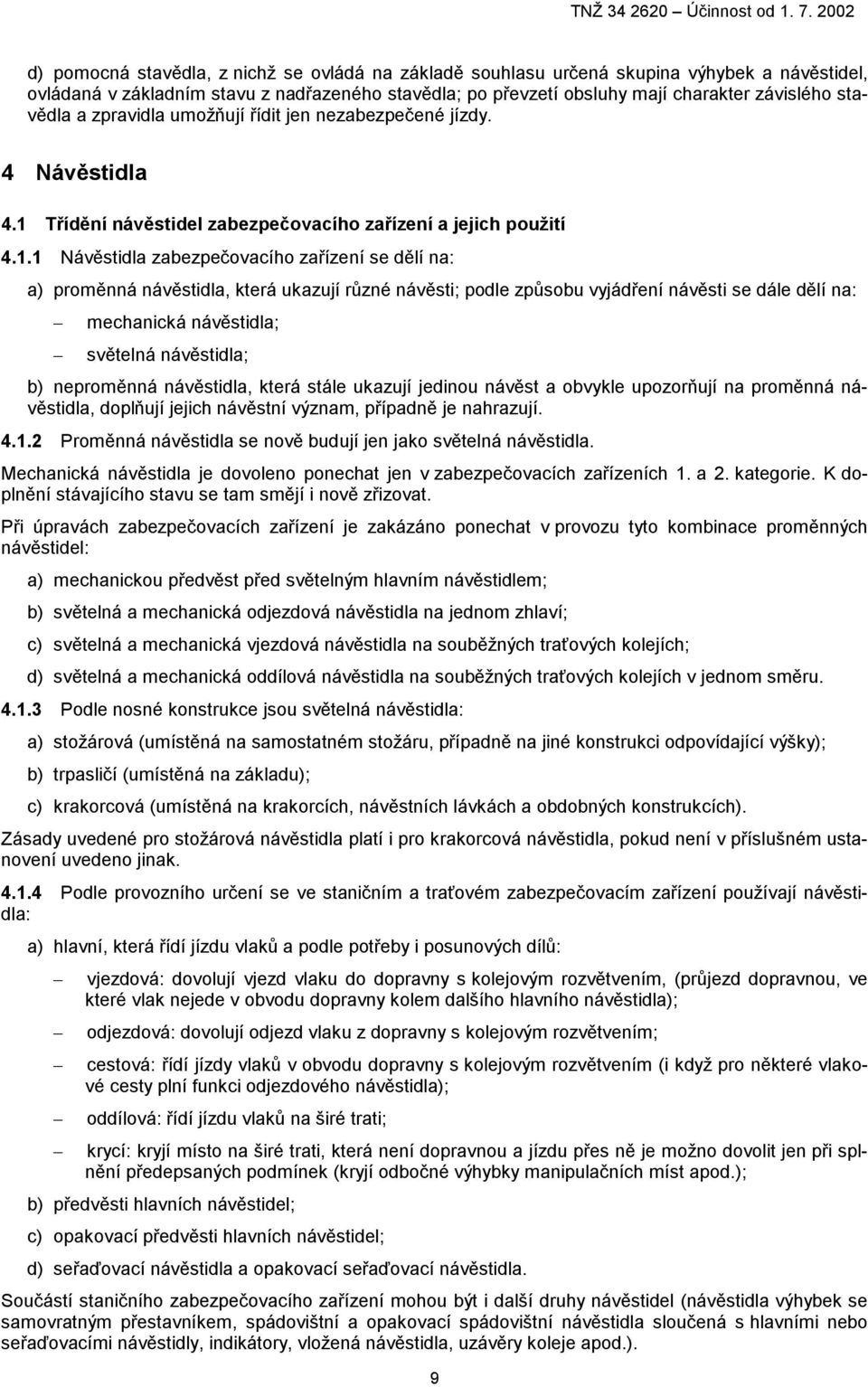 Třídění návěstidel zabezpečovacího zařízení a jejich použití 4.1.