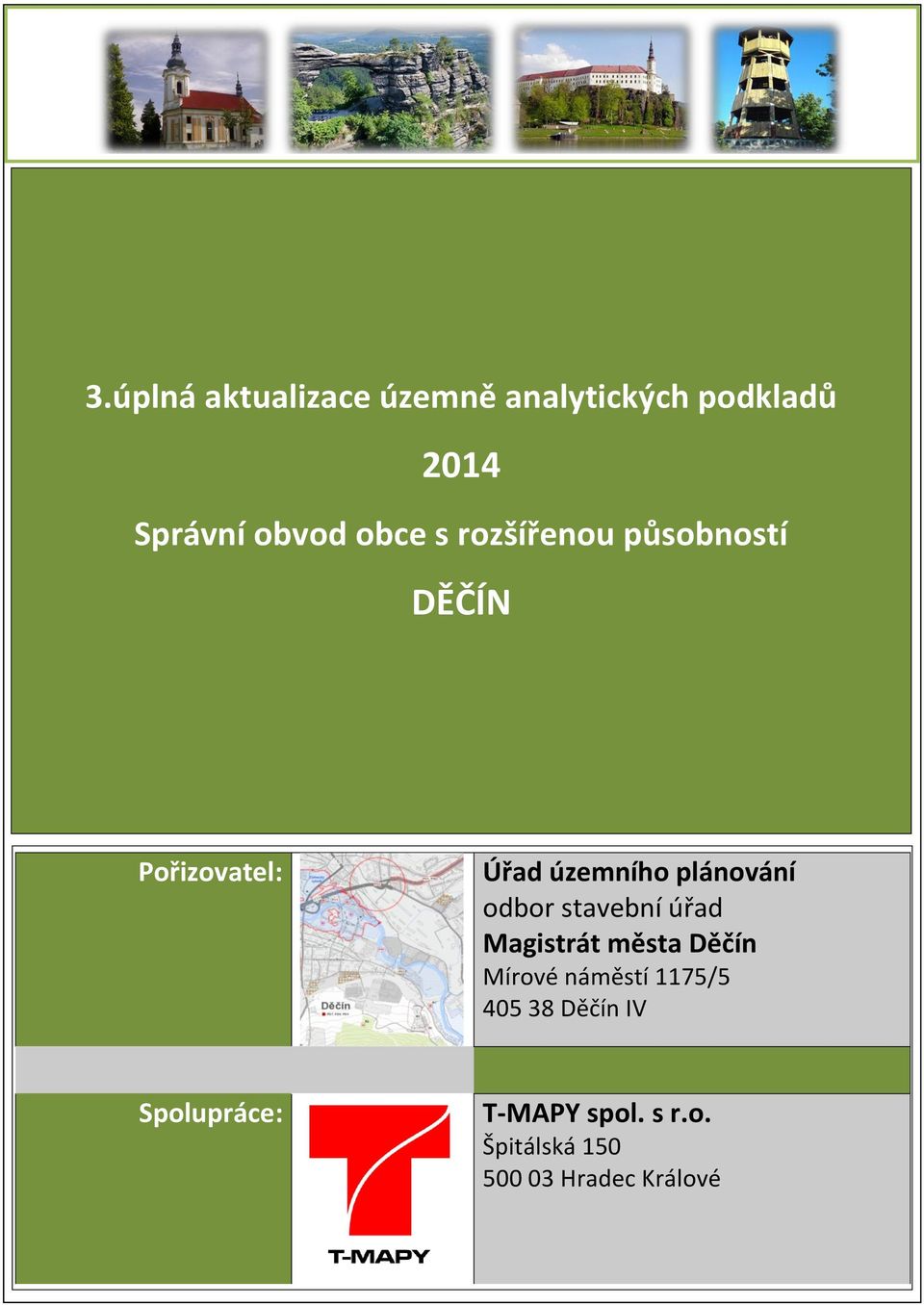 plánování odbor stavební úřad agistrát města Děčín írové náměstí