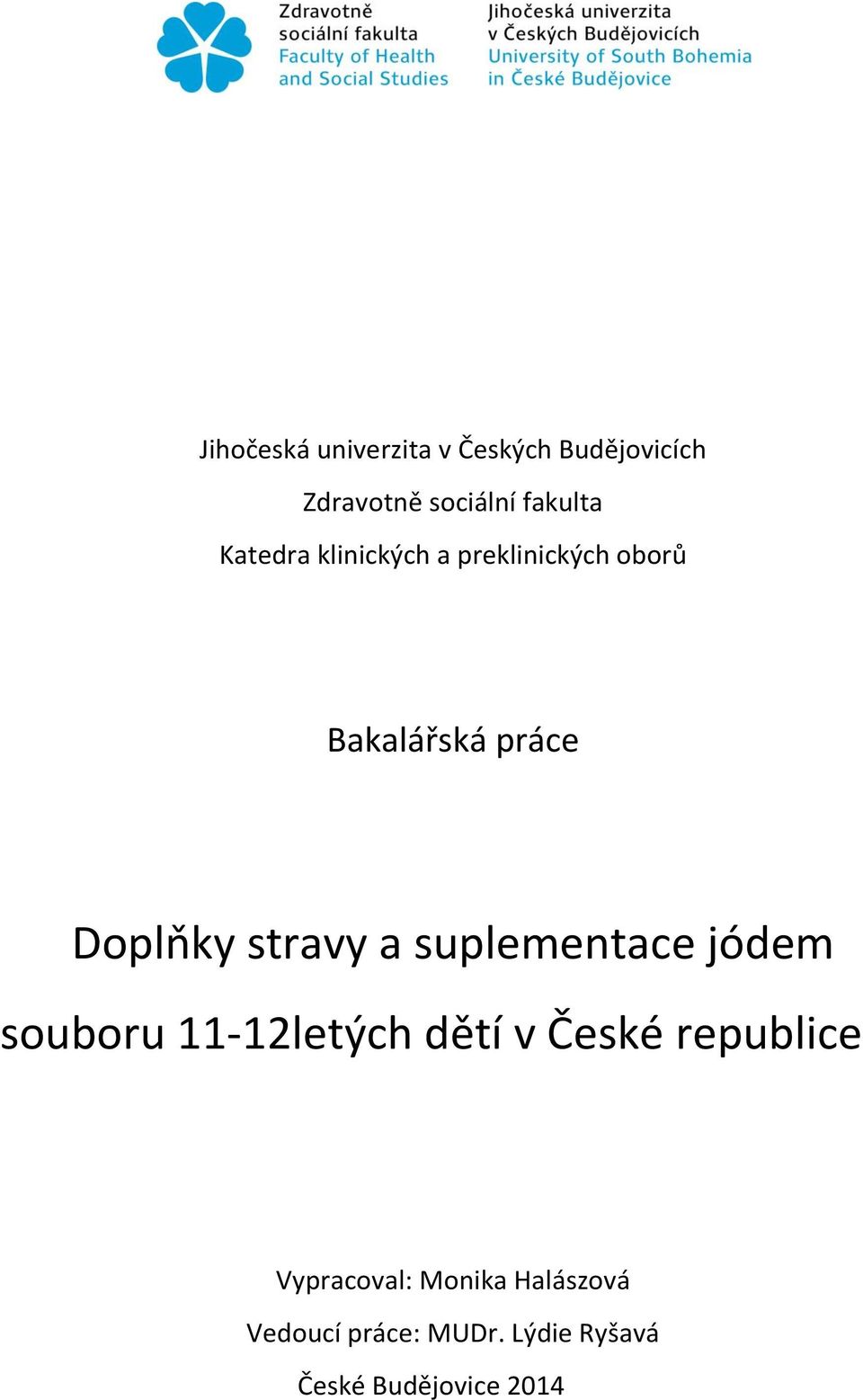 a suplementace jódem souboru 11-12letých dětí v České republice