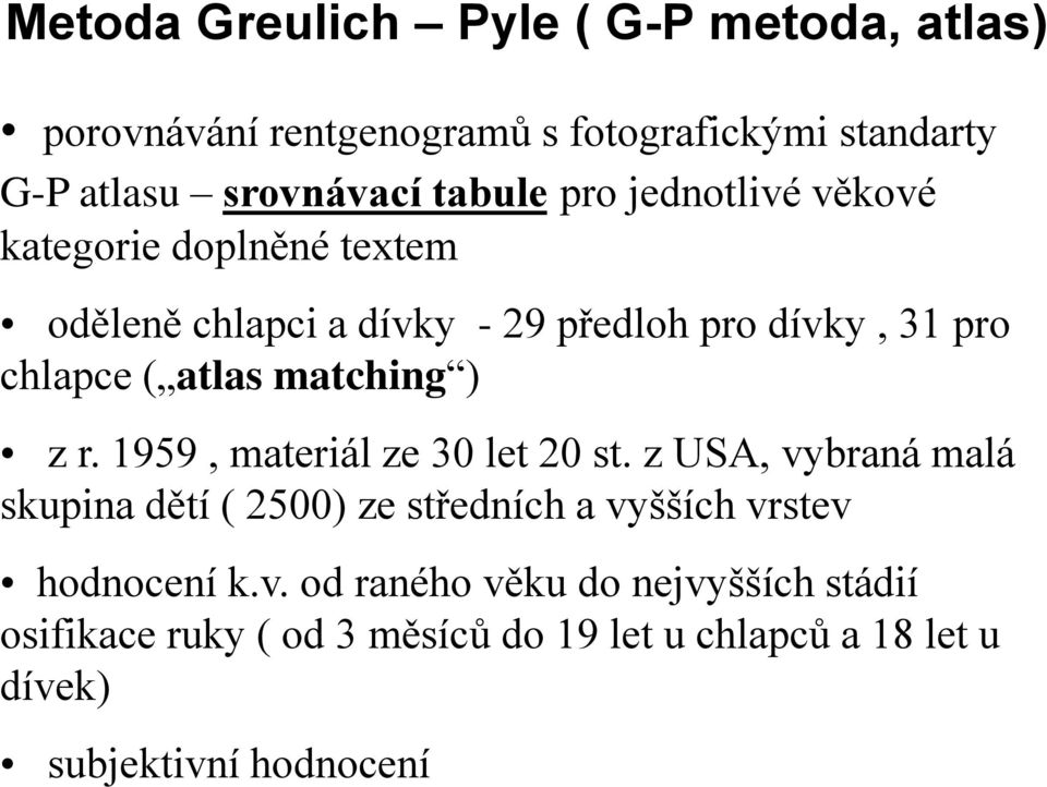 matching ) z r. 1959, materiál ze 30 let 20 st.