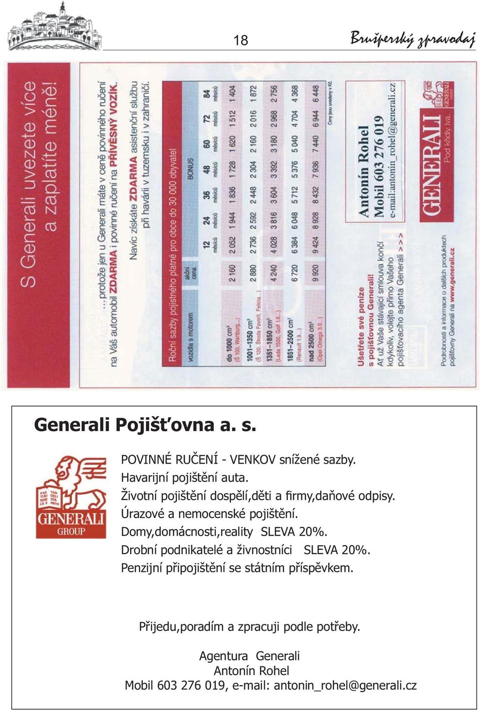 Domy,domácnosti,reality SLEVA 20%. Drobní podnikatelé a živnostníci SLEVA 20%.