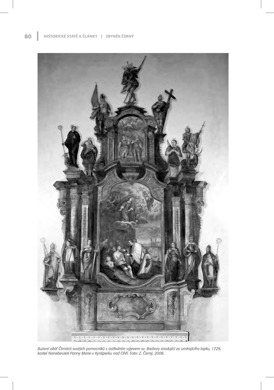 Barbory orodující za umírajícího lapku, 1729, kostel