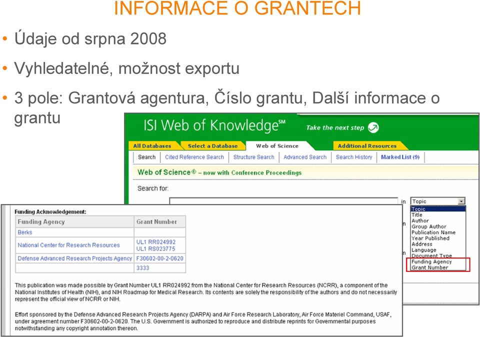 exportu 3 pole: Grantová