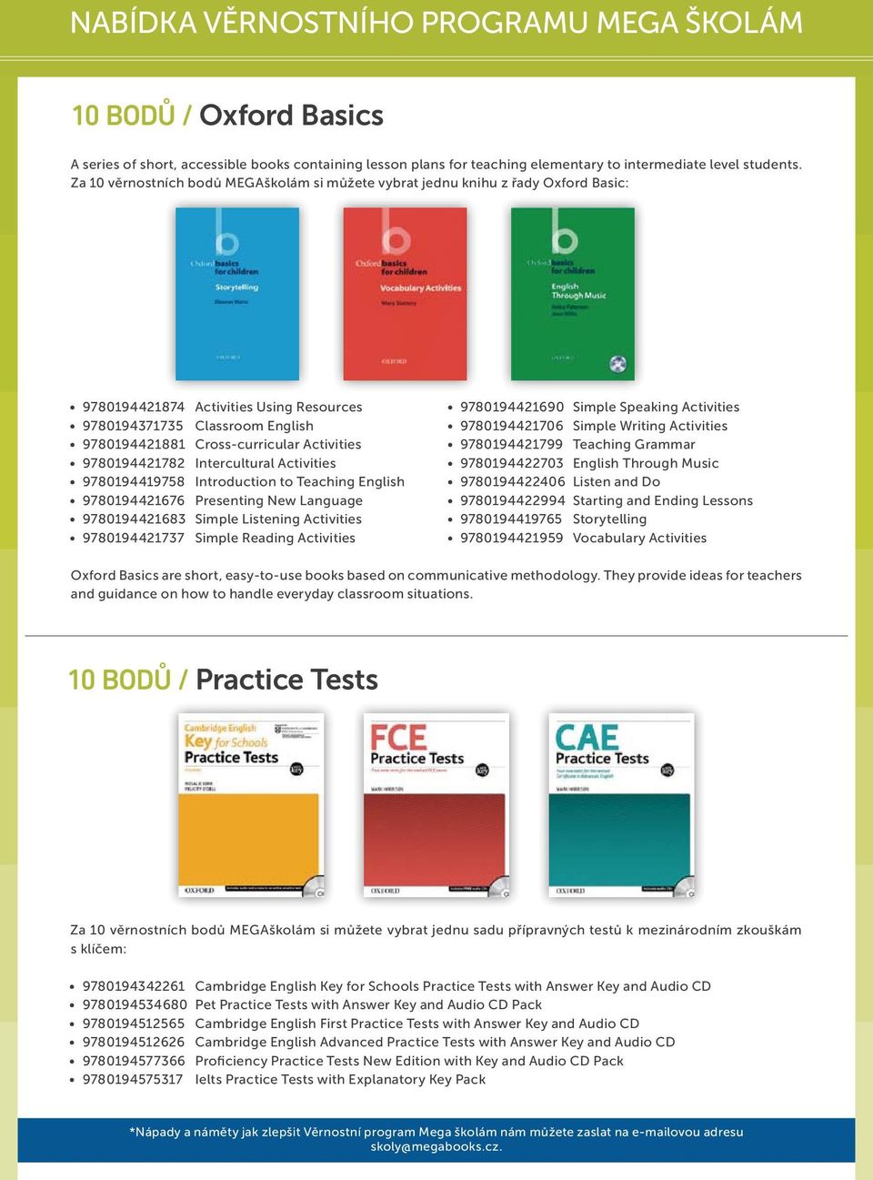 9780194421782 Intercultural Activities 9780194419758 Introduction to Teaching English 9780194421676 Presenting New Language 9780194421683 Simple Listening Activities 9780194421737 Simple Reading