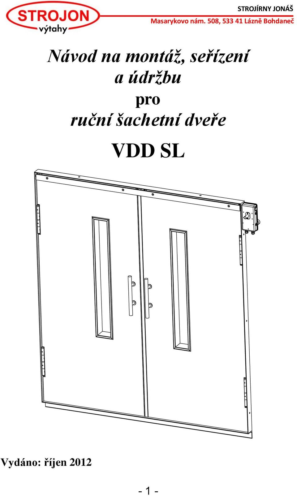 ruční šachetní dveře