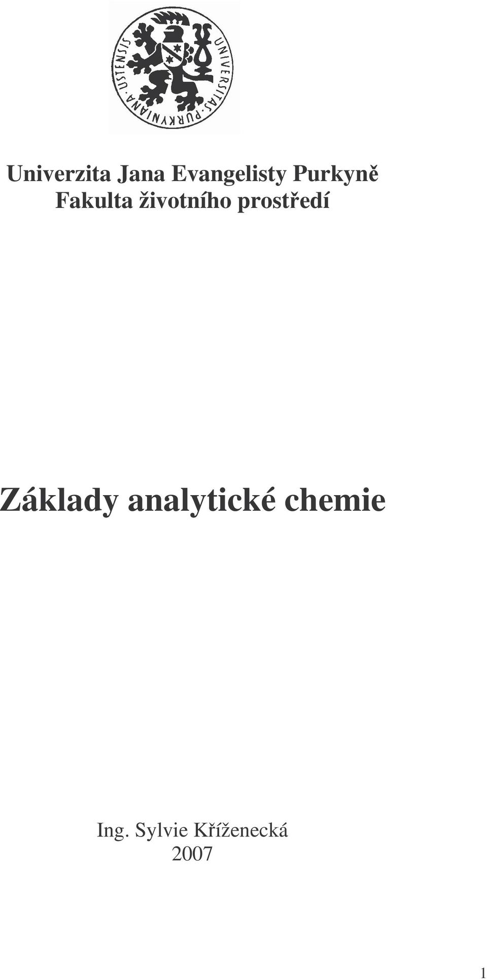 prostedí Základy analytické