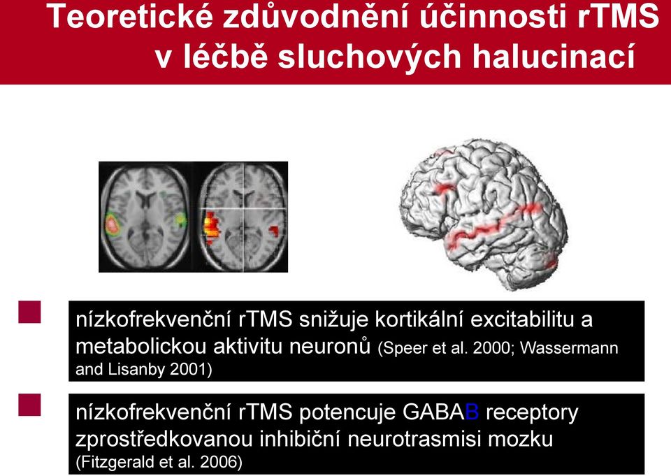 neuronů (Speer et al.