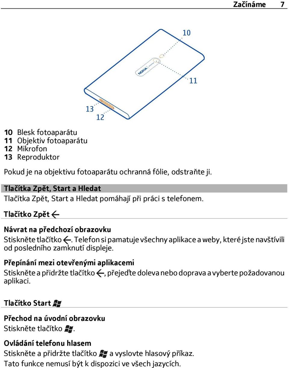 Telefon si pamatuje všechny aplikace a weby, které jste navštívili od posledního zamknutí displeje.