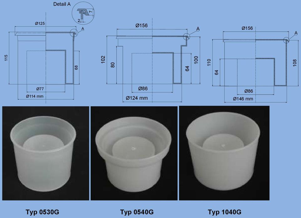 108 Ø77 Ø114 mm Ø86 Ø124 mm Ø86