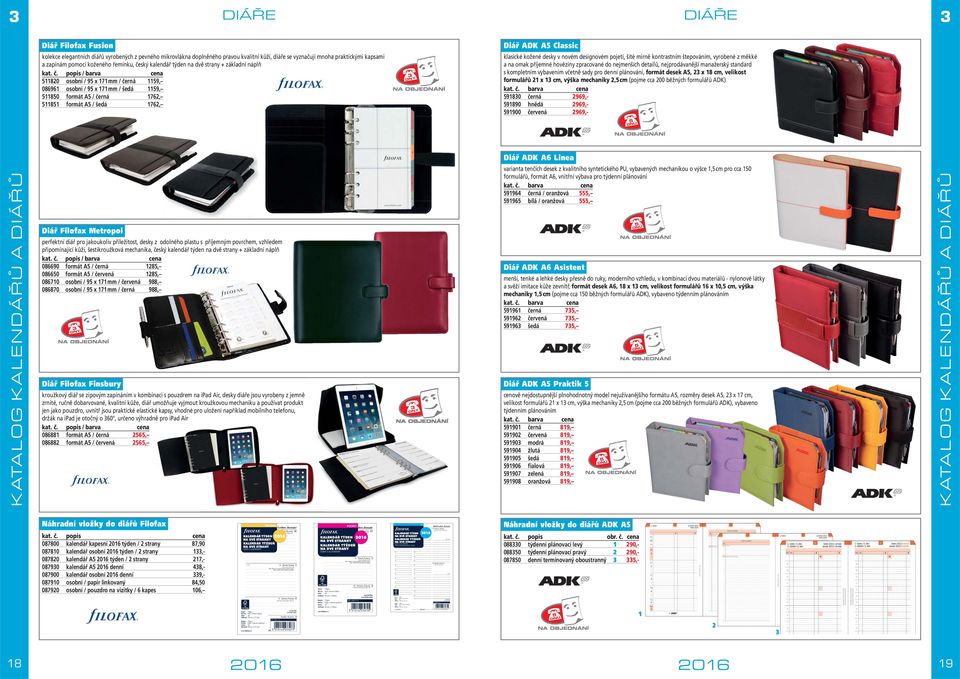 potlac ou 6 8 9 0 4 Listov: 7 6 7 648 9 0 Vel kost : 8 4 48mm 6 7 x 0mm 8 9 9 4 6 www.filofax.