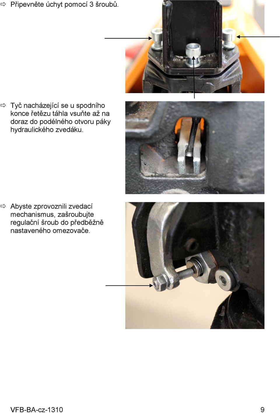 doraz do podélného otvoru páky hydraulického zvedáku.