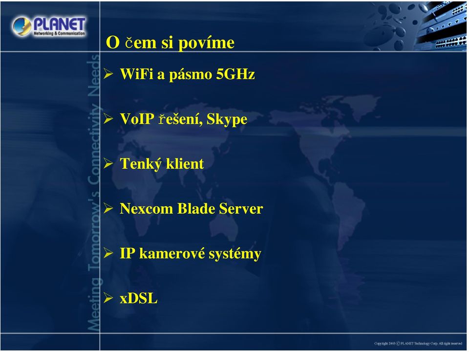 Skype Tenký klient Nexcom