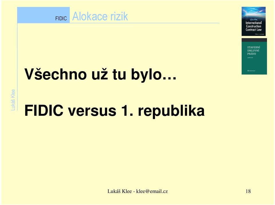 FIDIC versus 1.