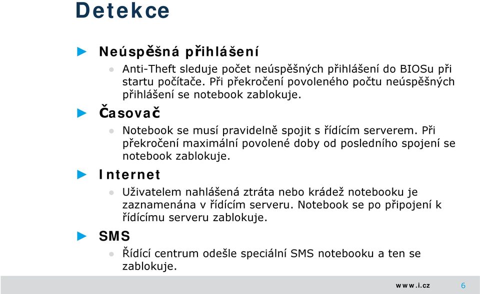 Časovač Notebook se musí pravidelně spojit s řídícím serverem.
