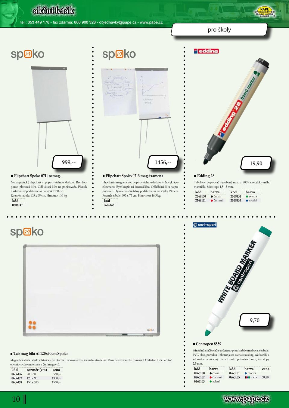 +ramena Flipchart s magnetickou popisovatelnou deskou + 2x vyklápěcí rameno. Rychloupínací kovová lišta. Odkládací lišta na popisovače. Plynule nastavitelný podstavec až do výšky 190 cm.