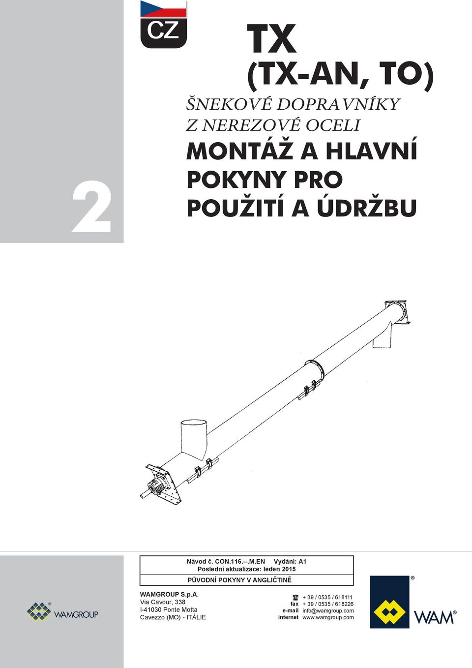 Poslední aktualizace: leden 015 PŮVODNÍ POKYNY V AN