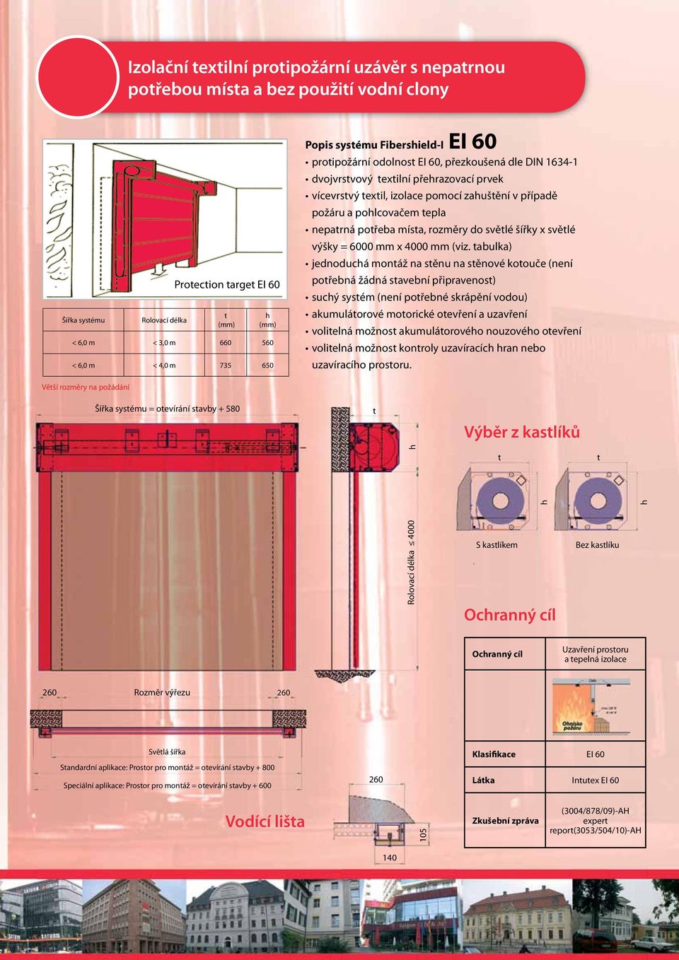 mísa, rozměry do svělé šířky x svělé výšky = 6000 mm x 4000 mm (viz.