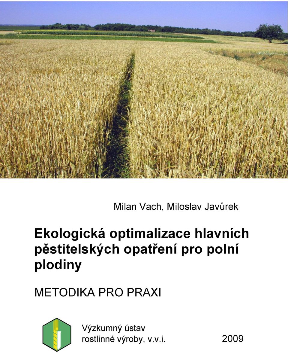 opatření pro polní plodiny METODIKA PRO