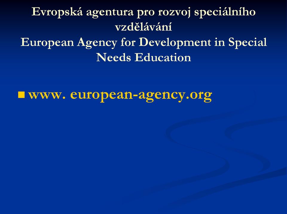 Agency for Development in Special