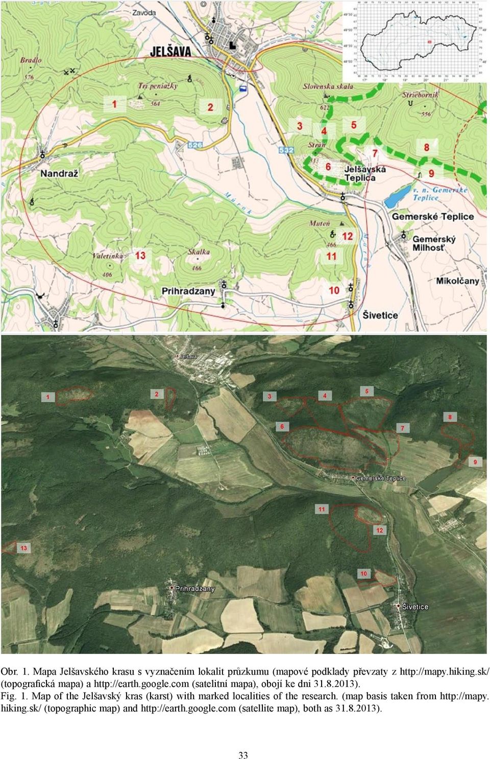 1. Map of the Jelšavský kras (karst) with marked localities of the research.