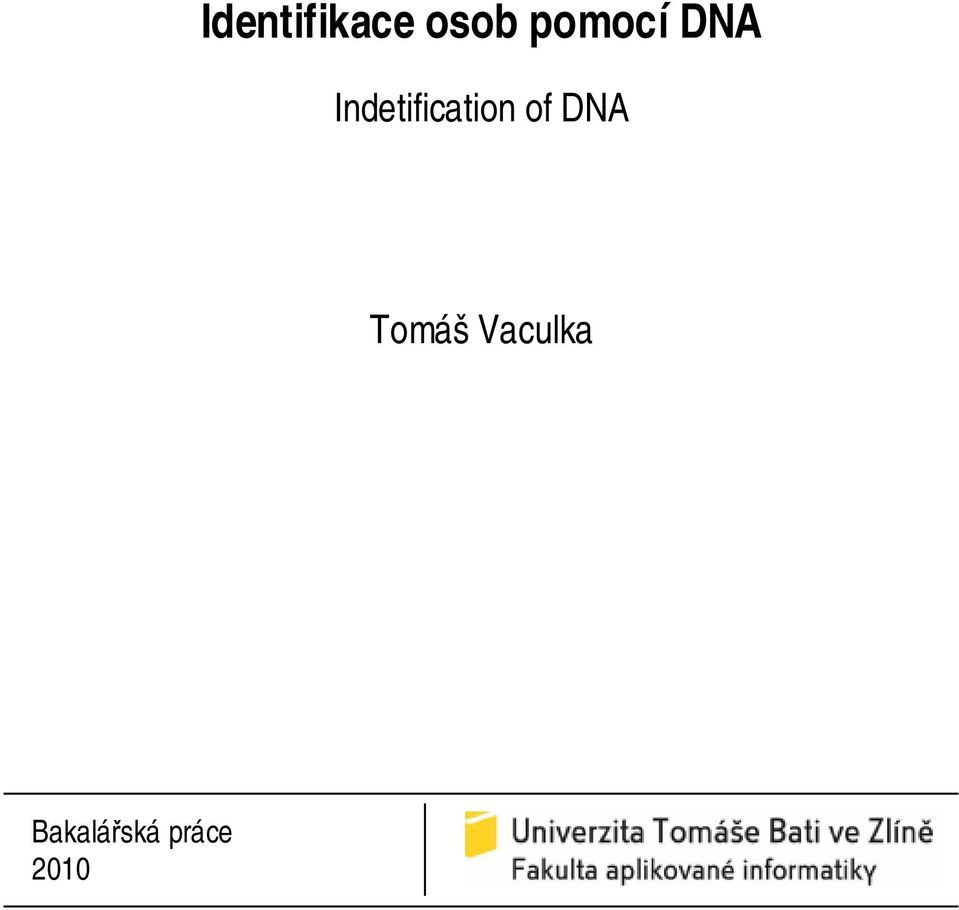 Indetification of DNA