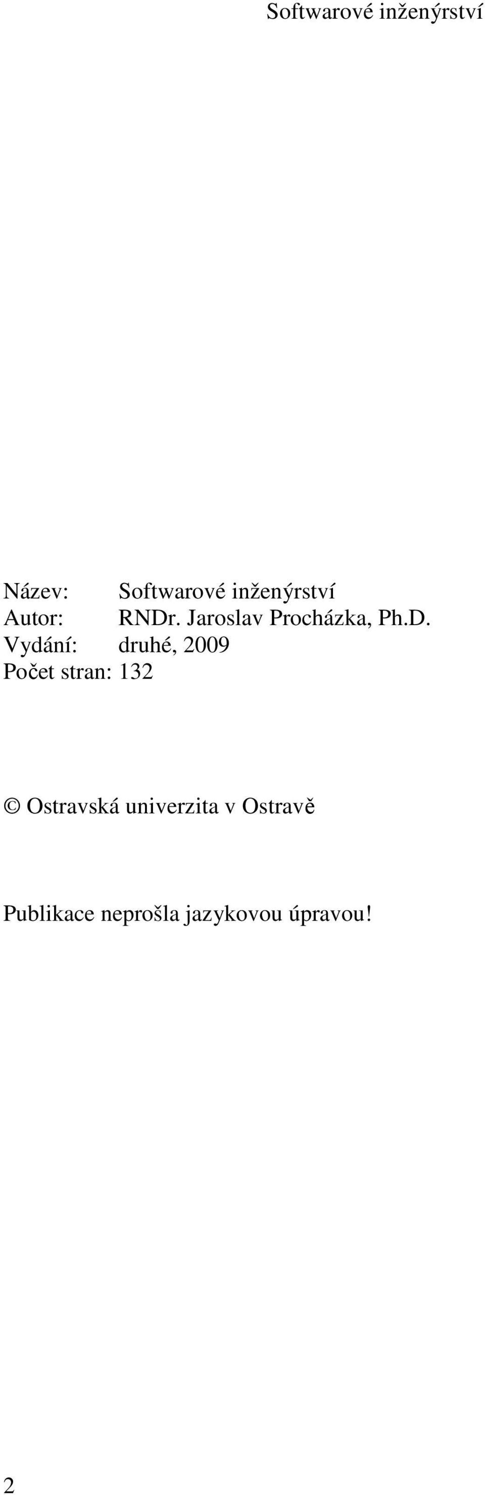 Vydání: druhé, 2009 Počet stran: 132