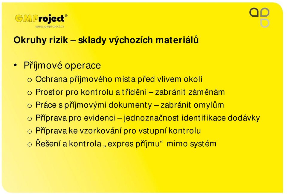 příjmovými dokumenty zabránit omylům o Příprava pro evidenci jednoznačnost identifikace