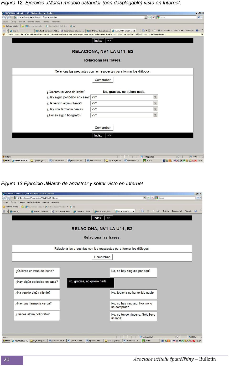 Figura 13 Ejercicio JMatch de arrastrar y