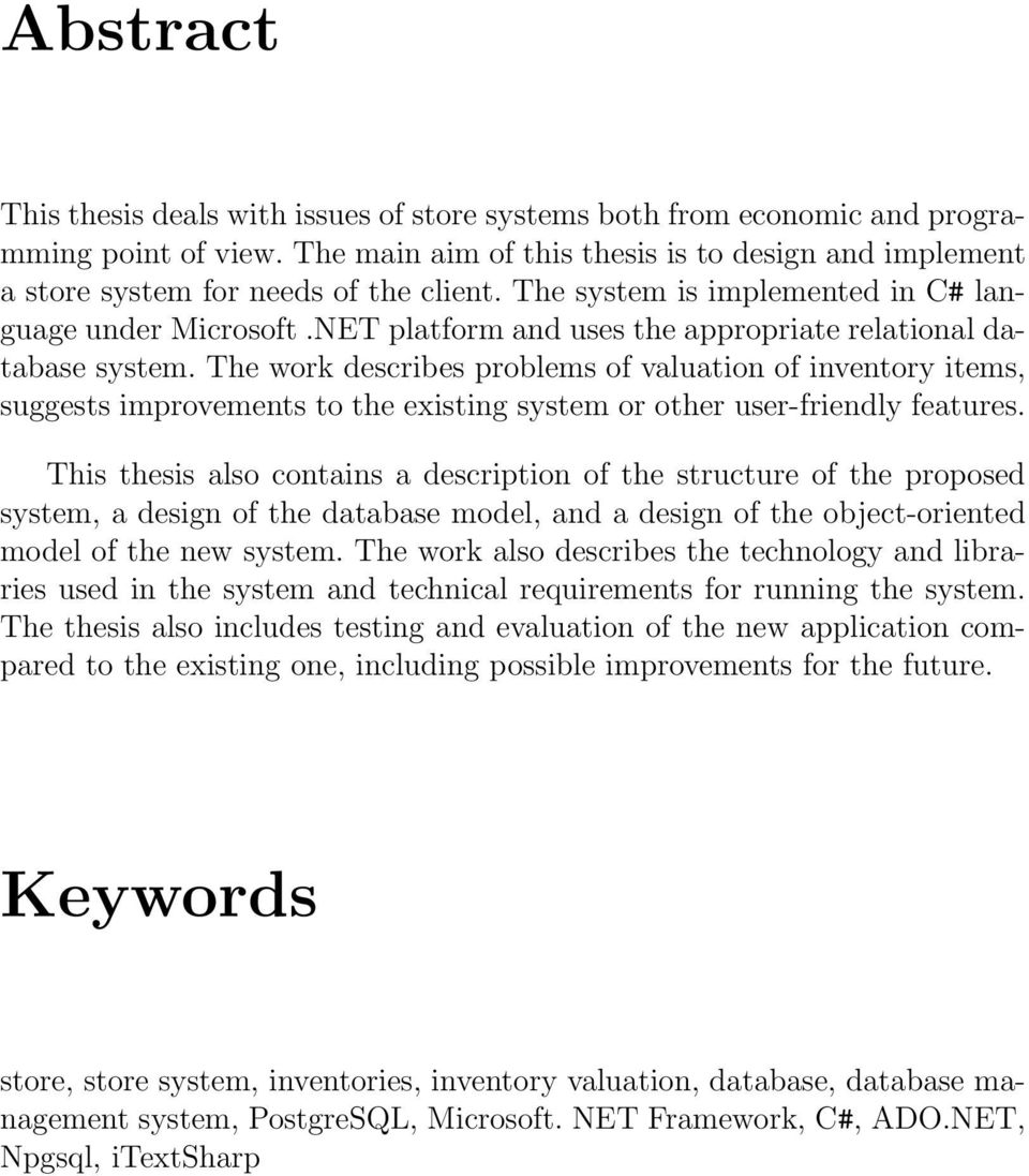 The work describes problems of valuation of inventory items, suggests improvements to the existing system or other user-friendly features.