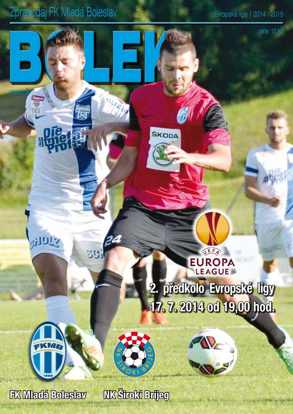 cz Evropská liga 2014 / 2015 cena: 10 Kč 2.