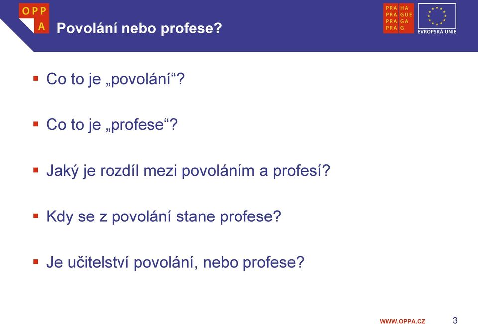 Jaký je rozdíl mezi povoláním a profesí?