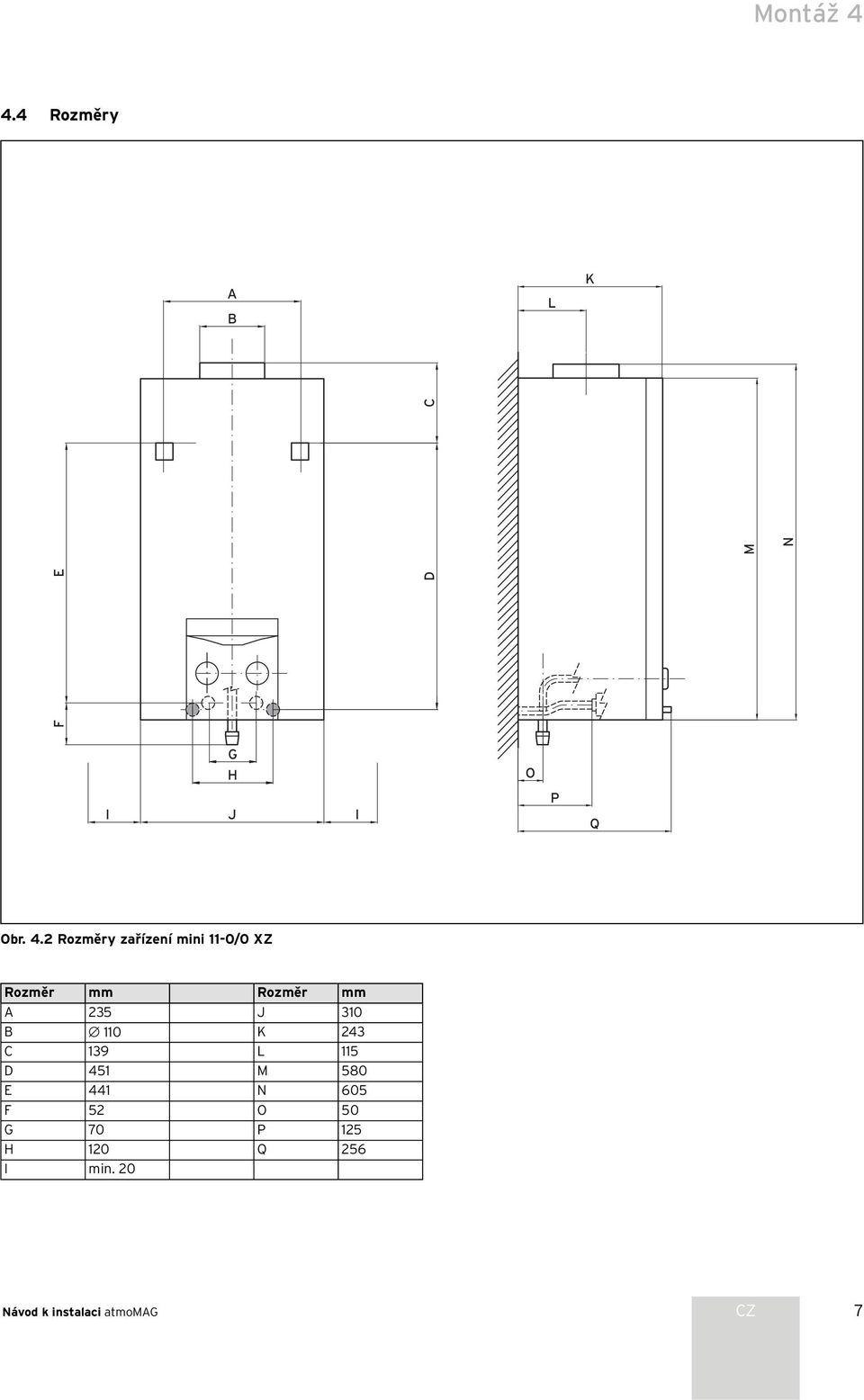 J 310 B 110 K 243 C 139 L 115 D 451 M 580 E 441 N 605 F 52 O