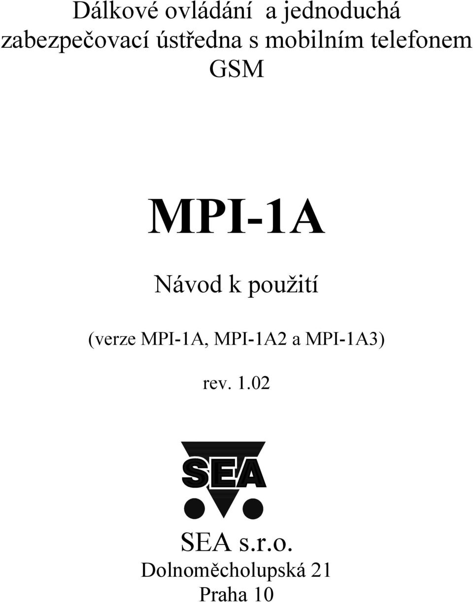 Návod k použití (verze MPI1A, MPI1A2 a