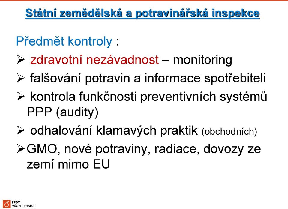 kontrola funkčnosti preventivních systémů PPP (audity) odhalování