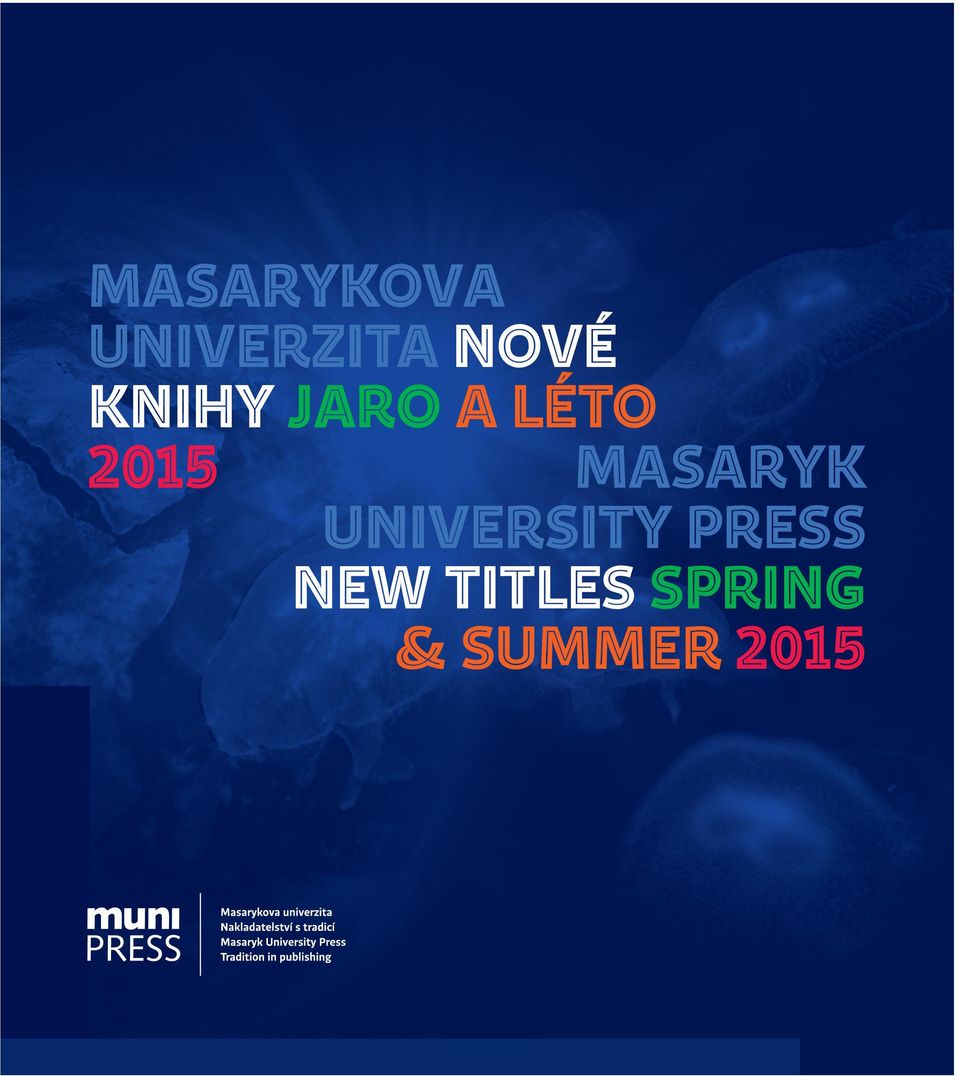 MASARYK UNIVERSITY PRESS