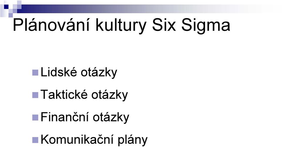 Taktické otázky