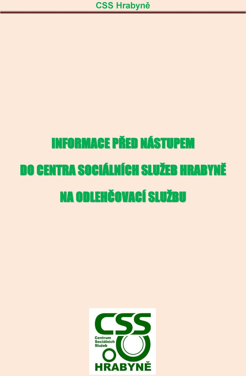 SOCIÁLNÍCH SLUŽEB
