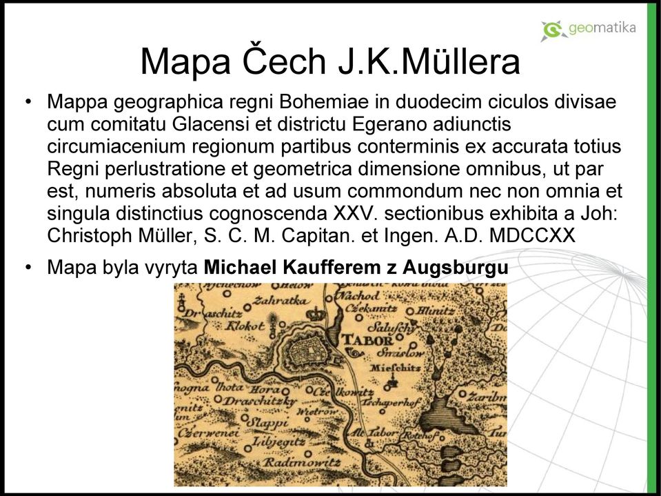 circumiacenium regionum partibus conterminis ex accurata totius Regni perlustratione et geometrica dimensione omnibus, ut