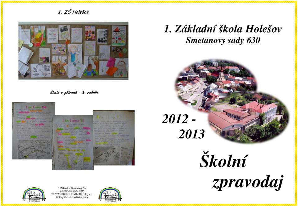 přírodě 3. ročník 2012-2013 Školní 1.