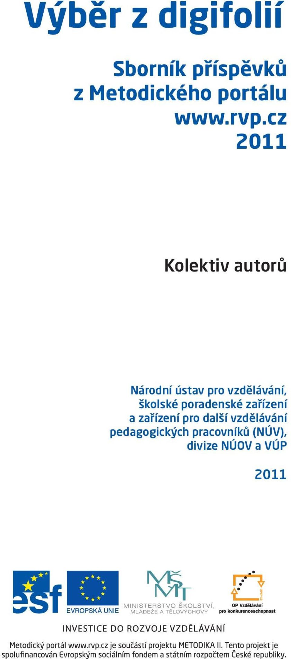 cz 2011 Kolektiv autorů Národní ústav pro vzdělávání,