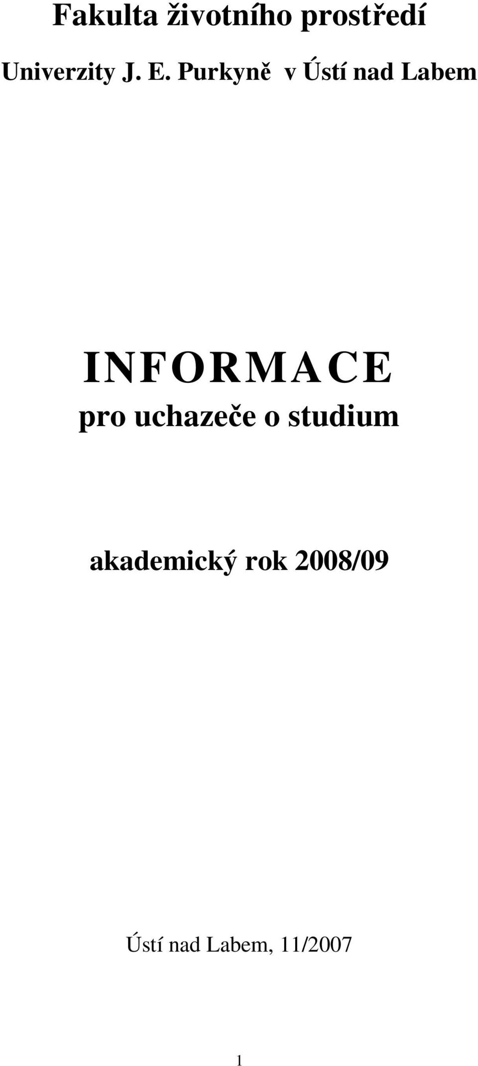 Purkyně v Ústí nad Labem INFORMACE