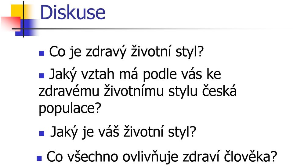 životnímu stylu česká populace?