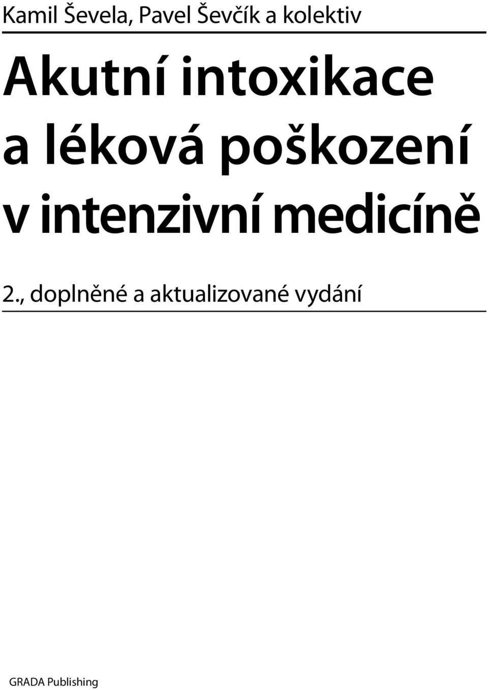 v intenzivní medicíně 2.